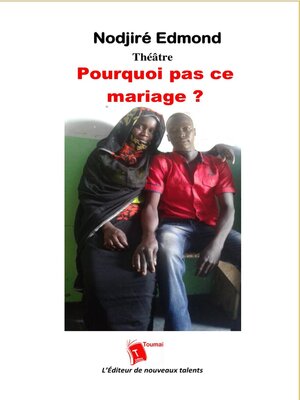 cover image of Pourquoi Pas Ce Mariage ?